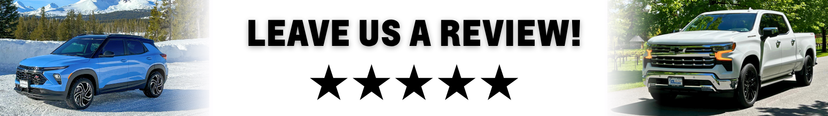 Leave Us a Review for your Experience at Lee Johnson Chevrolet / Kirkland, WA