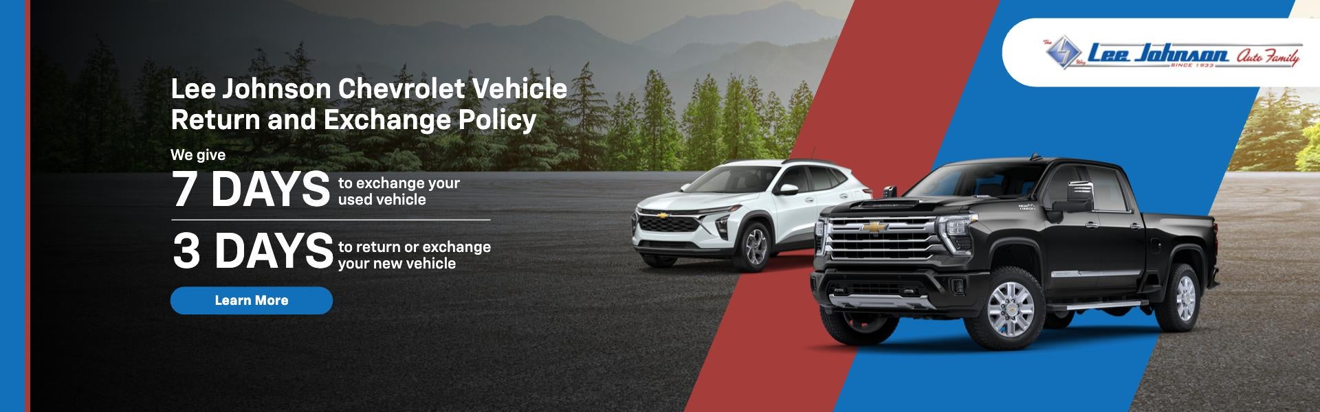 Vehicle Return and Exchange Policy at Lee Johnson Chevrolet 